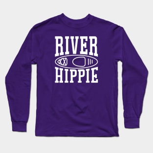 River Hippie Kayaking Kayaker Funny Long Sleeve T-Shirt